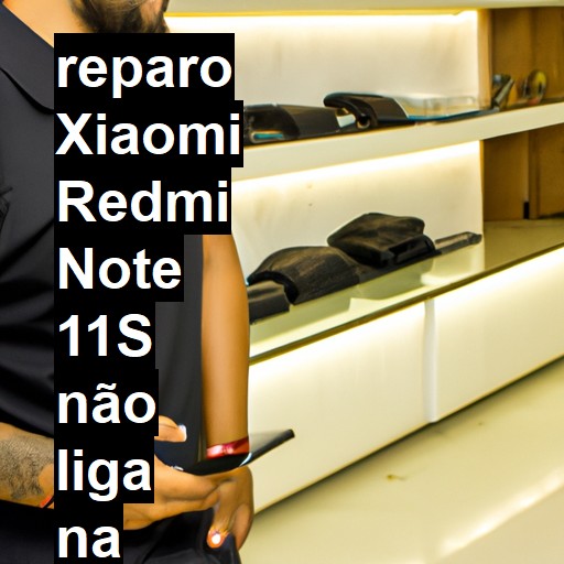 XIAOMI REDMI NOTE 11S NÃO LIGA | ConsertaSmart