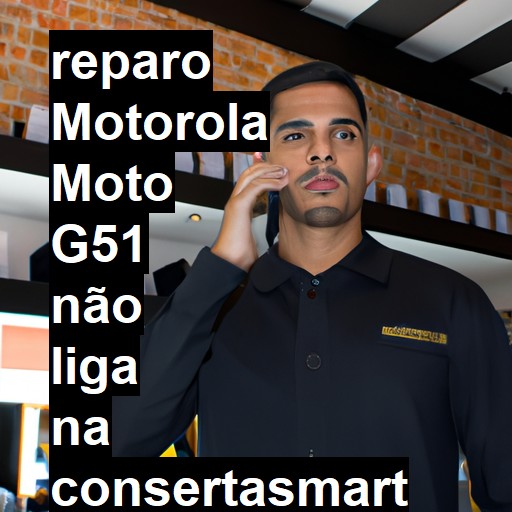 MOTOROLA MOTO G51 NÃO LIGA | ConsertaSmart