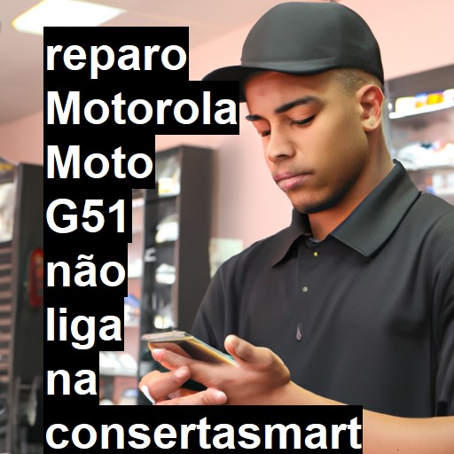 MOTOROLA MOTO G51 NÃO LIGA | ConsertaSmart