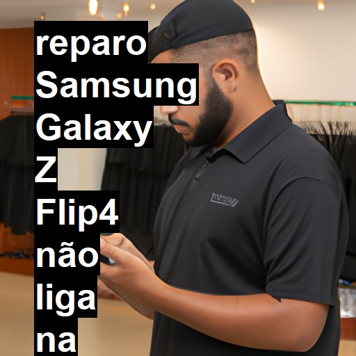 SAMSUNG GALAXY Z FLIP4 NÃO LIGA | ConsertaSmart