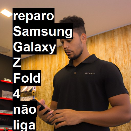 SAMSUNG GALAXY Z FOLD 4 NÃO LIGA | ConsertaSmart