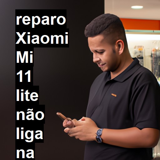 XIAOMI MI 11 LITE NÃO LIGA | ConsertaSmart