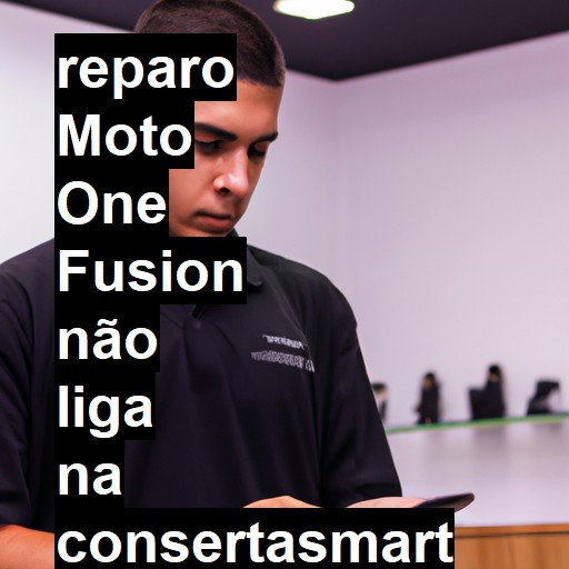 MOTO ONE FUSION NÃO LIGA | ConsertaSmart