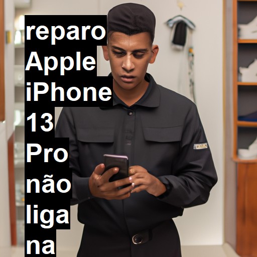 APPLE IPHONE 13 PRO NÃO LIGA | ConsertaSmart