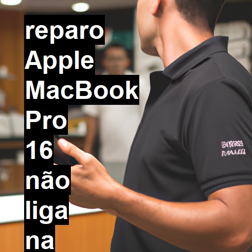 APPLE MACBOOK PRO 16 NÃO LIGA | ConsertaSmart