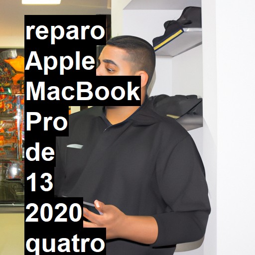 APPLE MACBOOK PRO DE 13 2020 QUATRO PORTAS NÃO LIGA | ConsertaSmart