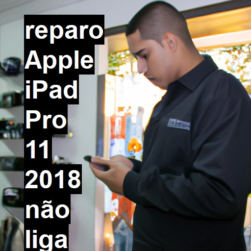 APPLE IPAD PRO 11 2018 NÃO LIGA | ConsertaSmart