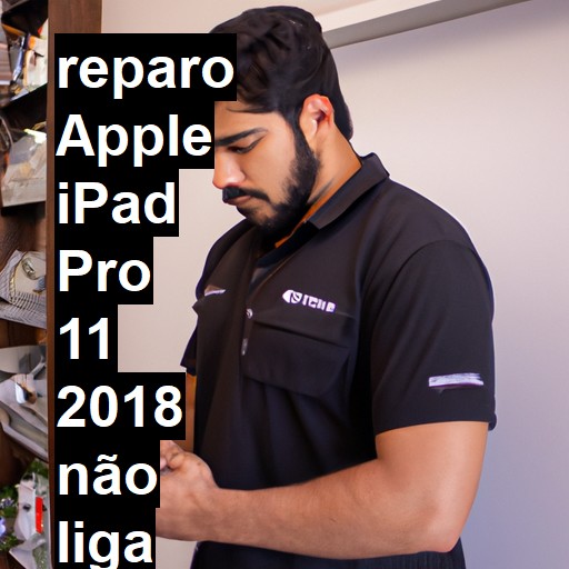 APPLE IPAD PRO 11 2018 NÃO LIGA | ConsertaSmart