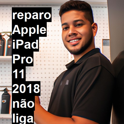 APPLE IPAD PRO 11 2018 NÃO LIGA | ConsertaSmart