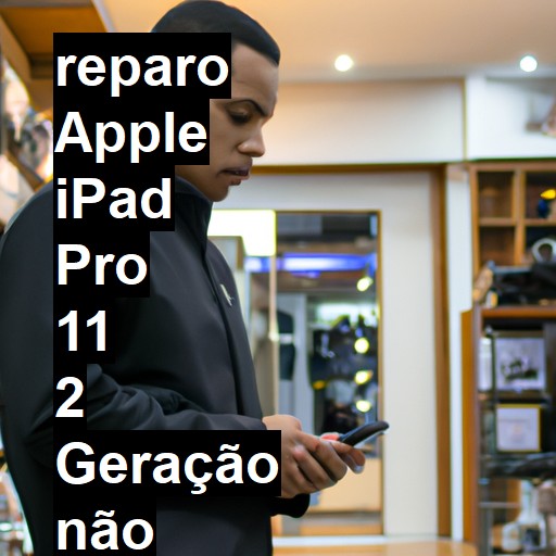 APPLE IPAD PRO 11 2 GERAÇÃO NÃO LIGA | ConsertaSmart