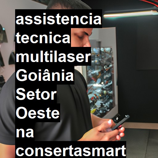 Assistência Técnica multilaser  em Goiania Setor Oeste |  R$ 99,00 (a partir)