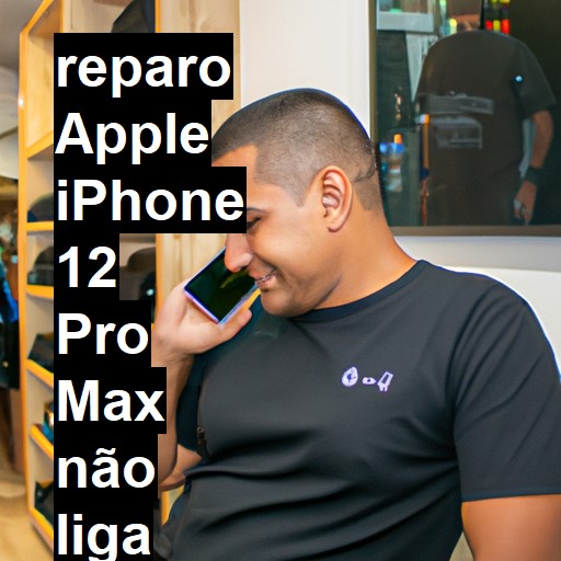 APPLE IPHONE 12 PRO MAX NÃO LIGA | ConsertaSmart