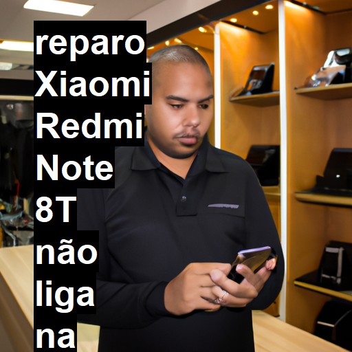 XIAOMI REDMI NOTE 8T NÃO LIGA | ConsertaSmart