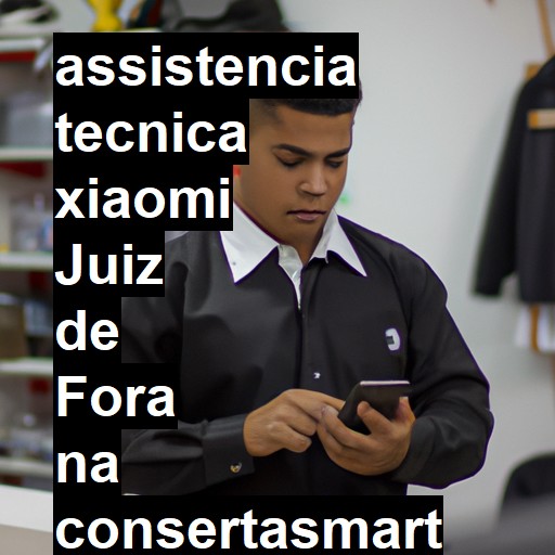 Assistência Técnica xiaomi  em Juiz de Fora |  R$ 99,00 (a partir)