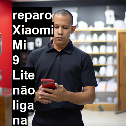 XIAOMI MI 9 LITE NÃO LIGA | ConsertaSmart