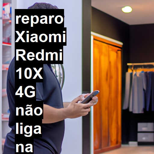 XIAOMI REDMI 10X 4G NÃO LIGA | ConsertaSmart