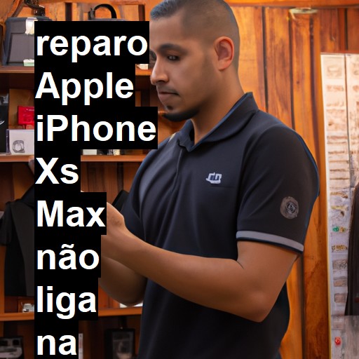 APPLE IPHONE XS MAX NÃO LIGA | ConsertaSmart