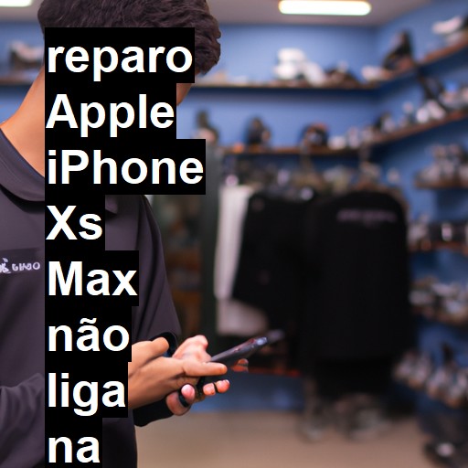 APPLE IPHONE XS MAX NÃO LIGA | ConsertaSmart