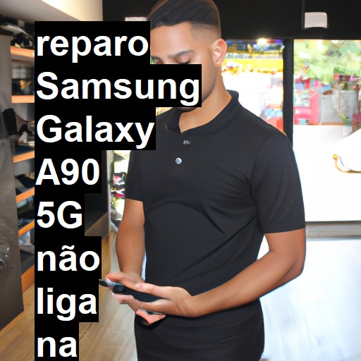 SAMSUNG GALAXY A90 5G NÃO LIGA | ConsertaSmart