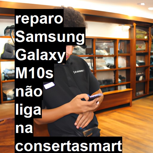 SAMSUNG GALAXY M10S NÃO LIGA | ConsertaSmart