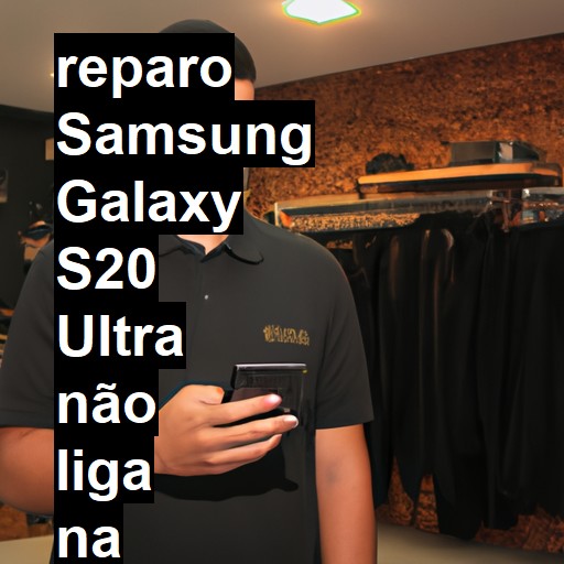 SAMSUNG GALAXY S20 ULTRA NÃO LIGA | ConsertaSmart