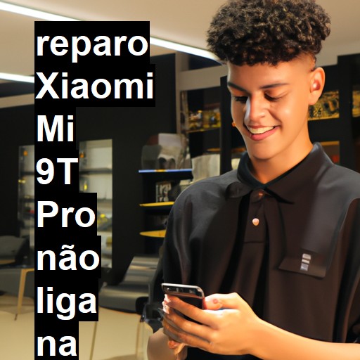 XIAOMI MI 9T PRO NÃO LIGA | ConsertaSmart