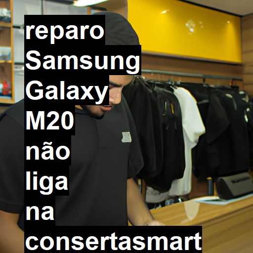 SAMSUNG GALAXY M20 NÃO LIGA | ConsertaSmart