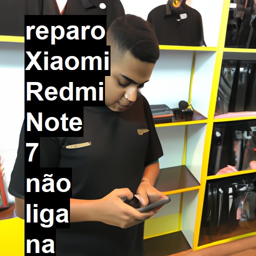 XIAOMI REDMI NOTE 7 NÃO LIGA | ConsertaSmart