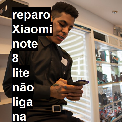 XIAOMI NOTE 8 LITE NÃO LIGA | ConsertaSmart