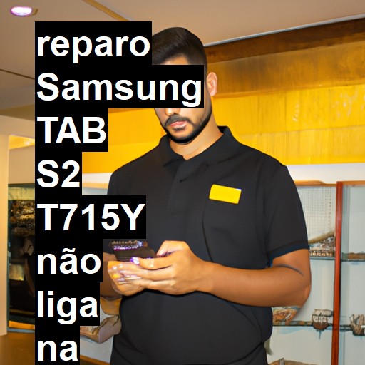 SAMSUNG TAB S2 T715Y NÃO LIGA | ConsertaSmart