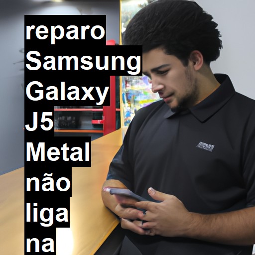 SAMSUNG GALAXY J5 METAL NÃO LIGA | ConsertaSmart