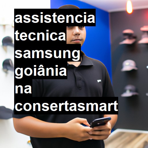 Assistência Técnica Samsung  em Goiânia |  R$ 99,00 (a partir)