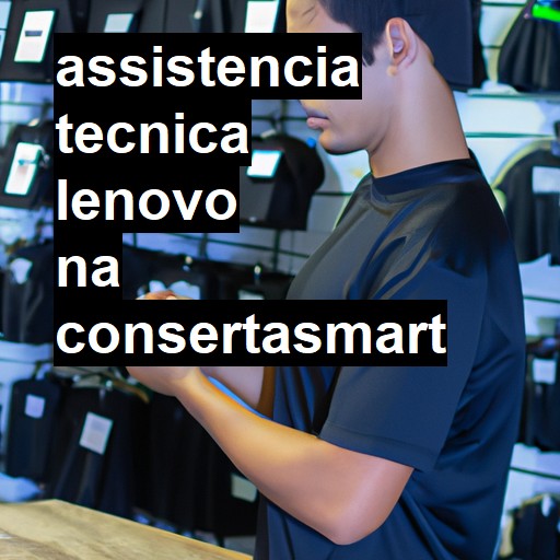 Assistência Técnica lenovo  |  R$ 99,00 (a partir)