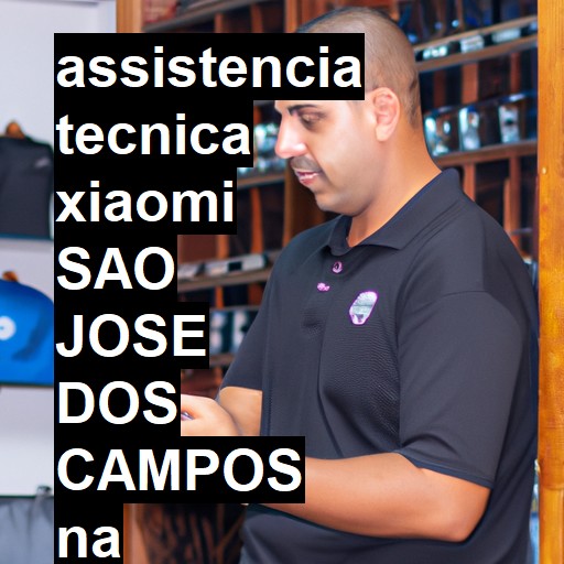 Assistência Técnica xiaomi  em São José dos Campos |  R$ 99,00 (a partir)