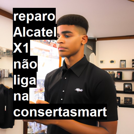 ALCATEL X1 NÃO LIGA | ConsertaSmart