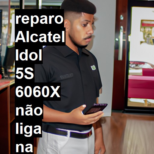ALCATEL IDOL 5S 6060X NÃO LIGA | ConsertaSmart