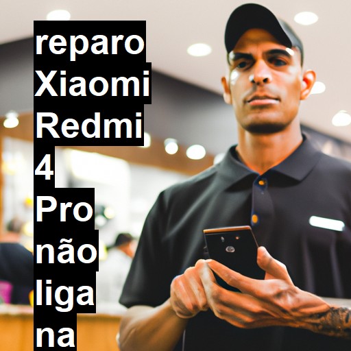 XIAOMI REDMI 4 PRO NÃO LIGA | ConsertaSmart