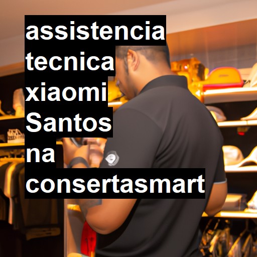 Assistência Técnica xiaomi  em Santos |  R$ 99,00 (a partir)