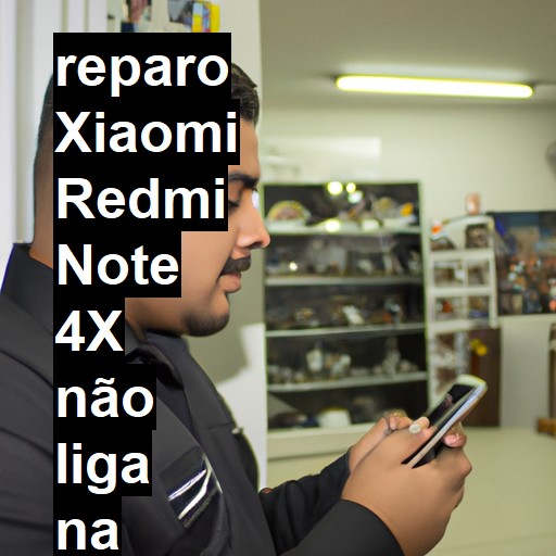 XIAOMI REDMI NOTE 4X NÃO LIGA | ConsertaSmart