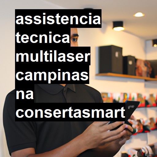Assistência Técnica multilaser  em Campinas |  R$ 99,00 (a partir)