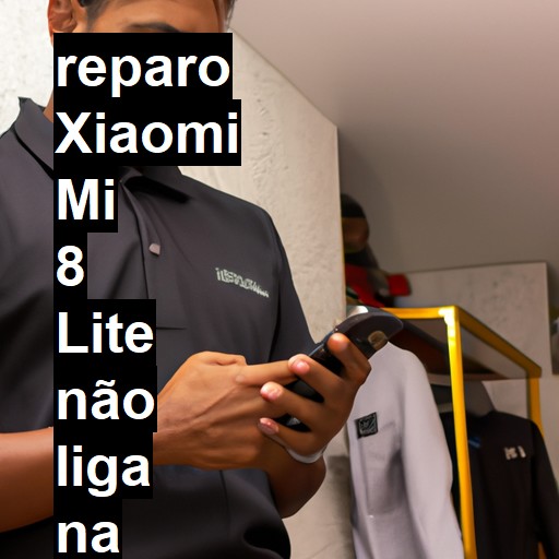 XIAOMI MI 8 LITE NÃO LIGA | ConsertaSmart