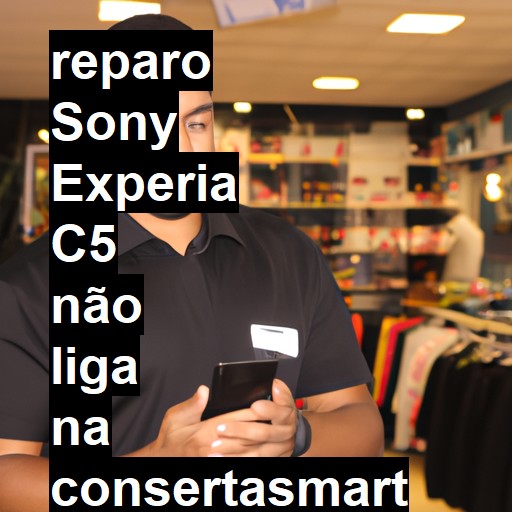 SONY EXPERIA C5 NÃO LIGA | ConsertaSmart