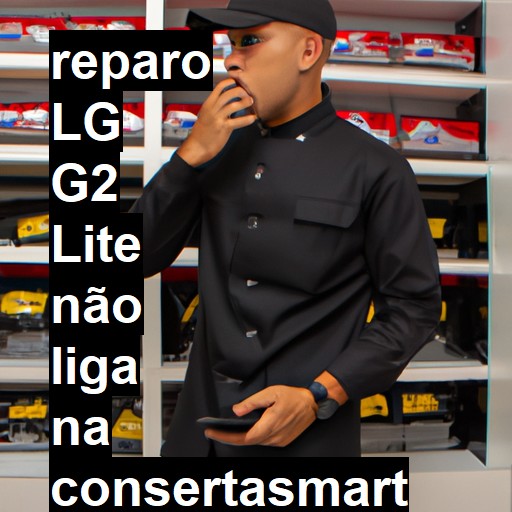 LG G2 LITE NÃO LIGA | ConsertaSmart