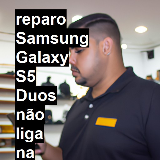 SAMSUNG GALAXY S5 DUOS NÃO LIGA | ConsertaSmart