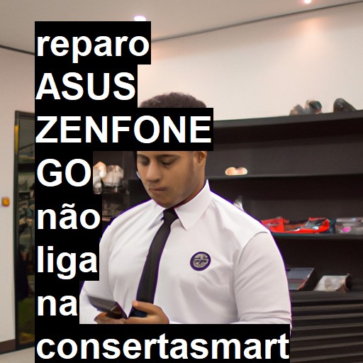 ASUS ZENFONE GO NÃO LIGA | ConsertaSmart