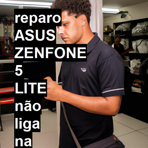 ASUS ZENFONE 5 LITE NÃO LIGA | ConsertaSmart