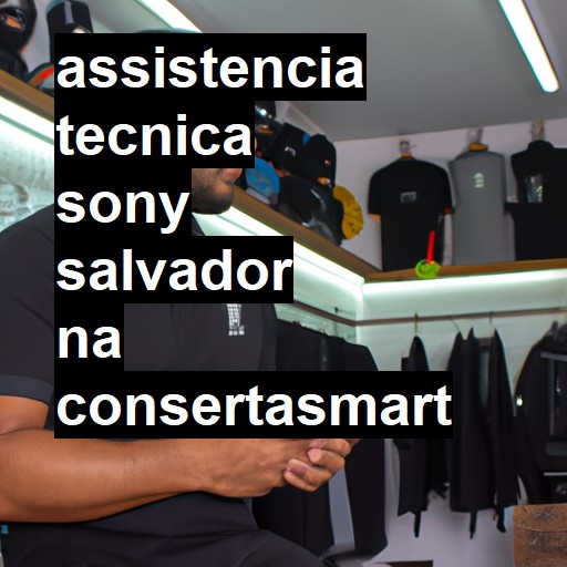Assistência Técnica Sony  em Salvador |  R$ 99,00 (a partir)