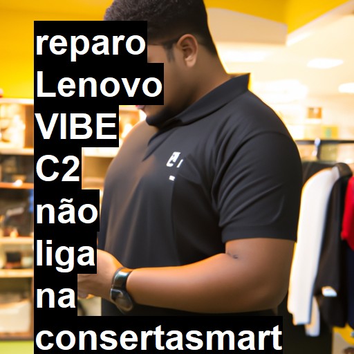 LENOVO VIBE C2 NÃO LIGA | ConsertaSmart