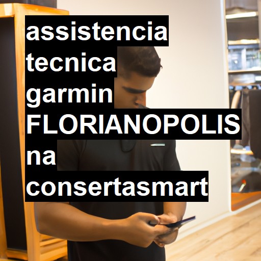 Assistência Técnica garmin  em Florianópolis |  R$ 99,00 (a partir)