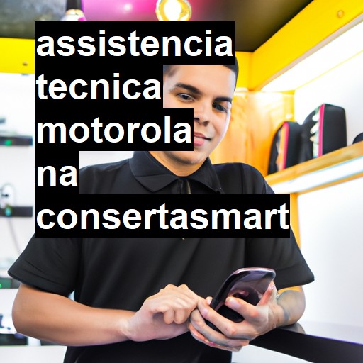 Assistência Técnica Motorola  |  R$ 99,00 (a partir)